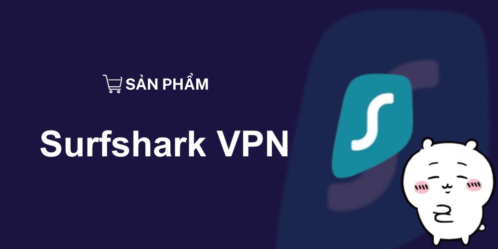Sản phẩm Surfshark
