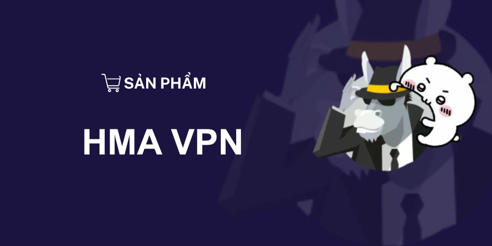 Sản Phẩm HMA VPN